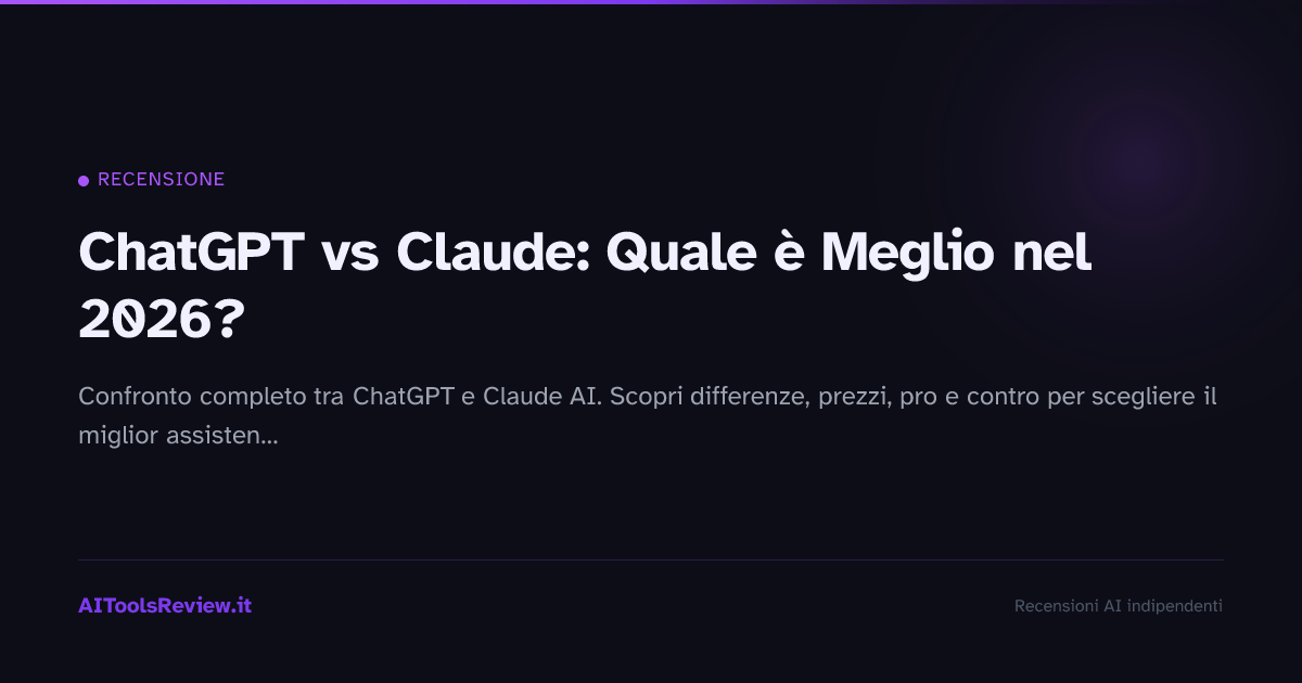 ChatGPT vs Claude: Quale è Meglio nel 2026?