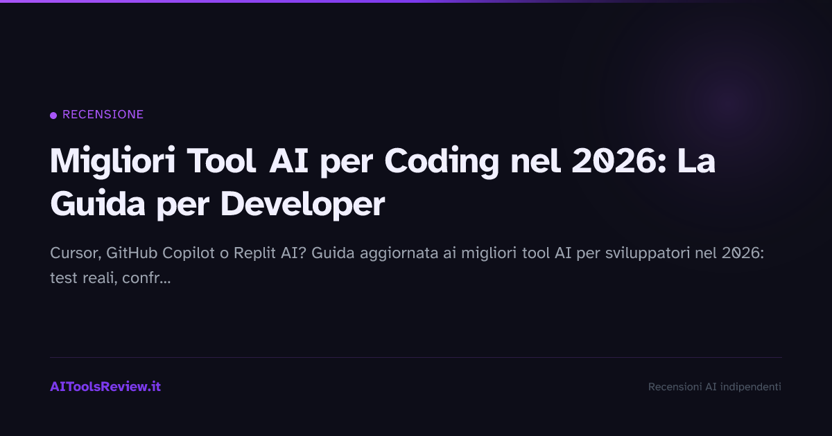 Migliori Tool AI per Coding nel 2026: La Guida per Developer